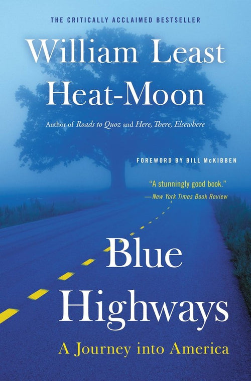 Blue Highways: Why This American Classic Opens the Wildstead Library